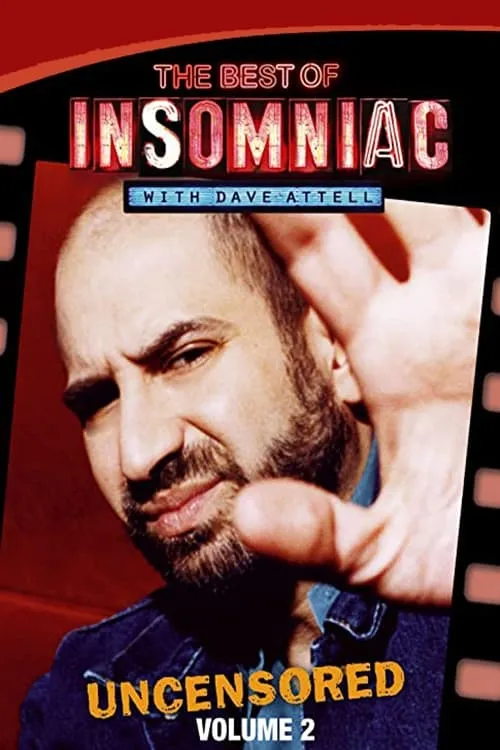 Poster de la película The Best of Insomniac with Dave Attell Volume 2 - Películas hoy en TV