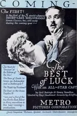 Lila Leslie es Lady Blanche Westamere (as Lilie Leslie) en The Best of Luck