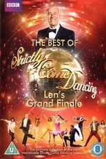 Película The Best of Strictly Come Dancing - Len's Grand Finale