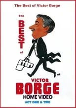 Victor Borge es himself en The Best of Victor Borge: Act I & II