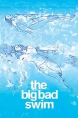 Película The Big Bad Swim