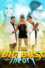 Poster de la película The Big Bust Theory - Películas hoy en TV