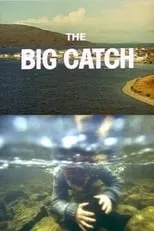 Película The Big Catch