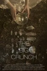 Película The Big Crunch