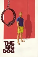 Julian Garner interpreta a Richard Morgan en The Big Dog