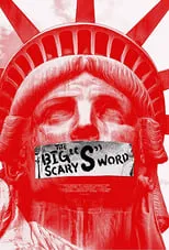 Poster de la película The Big Scary “S” Word - Películas hoy en TV