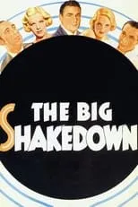 Philip Faversham es John en The Big Shakedown