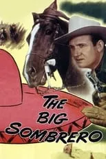 Película The Big Sombrero