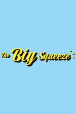 Póster de The Big Squeeze