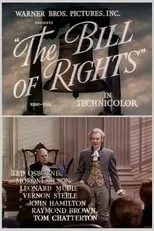 Charles Frederick Lindsley es Narrator (voice) en The Bill of Rights