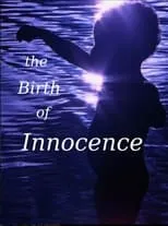 Don Miguel Ruiz es Voice of Human Experience en The Birth of Innocence