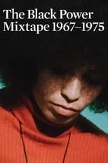 Película The Black Power Mixtape 1967-1975