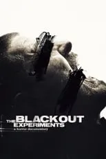 Bob Glouberman es  en The Blackout Experiments