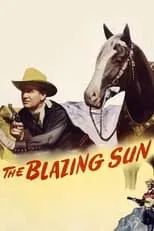 Póster de la película The Blazing Sun