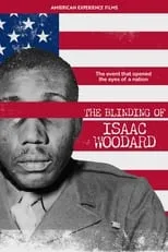 Película The Blinding of Isaac Woodard