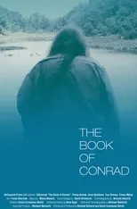 Matthew D. Holmes interpreta a  en The Book of Conrad