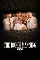 Cooper Manning interpreta a Himself en The Book of Manning