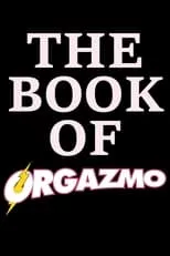 Tom Carver es Elder Tom en The Book Of Orgazmo