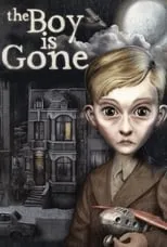 Póster de The Boy is Gone