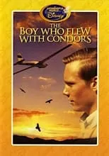 Walt Disney es Self - Host en The Boy Who Flew with Condors