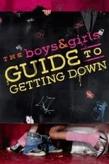 Portada de The Boys & Girls Guide to Getting Down