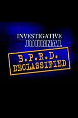 Josh Flaum interpreta a MK Ultra Patient en The B.P.R.D. Declassified