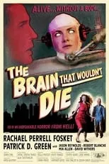 Chris Ihlenfeldt interpreta a Club Patron en The Brain That Wouldn't Die