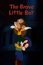 Película The Brave Little Bat