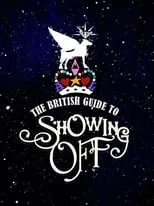 Póster de The British Guide to Showing Off