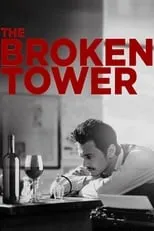 Película The Broken Tower