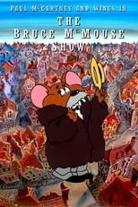 Póster de la película The Bruce McMouse Show