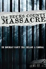 Poster de la película The Bucks County Massacre - Películas hoy en TV