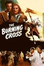 Peggy Wynne interpreta a Minor Role (uncredited) en The Burning Cross