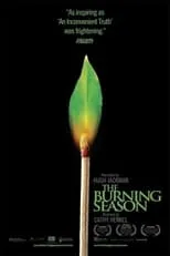 Película The Burning Season