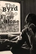 Portada de The Byrd Who Flew Alone: The Triumphs and Tragedy of Gene Clark