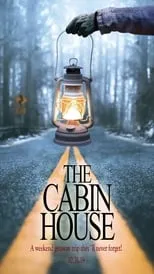 Poster de The Cabin House