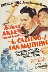 Película The Calling of Dan Matthews