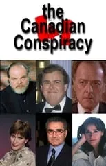 Película The Canadian Conspiracy