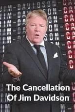 Película The Cancellation Of Jim Davidson