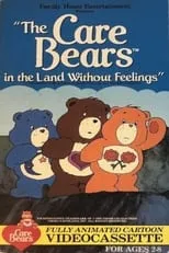 Película The Care Bears in the Land Without Feelings