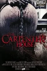 Película The Carpenter's House