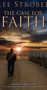 Película The Case For Faith