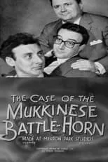 Dick Emery es Mr. Nodule en The Case of the Mukkinese Battle-Horn