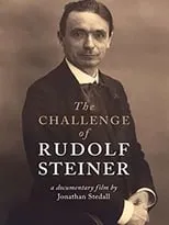 Torin Finser interpreta a Self en The Challenge of Rudolf Steiner