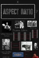 John P. Hess es Narrator en The Changing Shape of Cinema: The History of Aspect Ratio