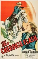 Póster de la película The Cherokee Flash