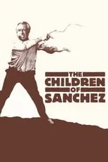 Domingo Ambriz interpreta a  en The Children of Sanchez