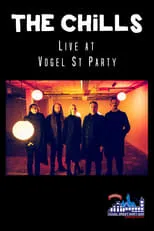 Película The Chills Live at Vogel Street Party