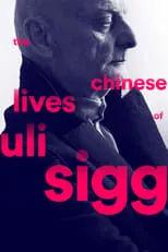 Poster de la película The Chinese Lives of Uli Sigg - Películas hoy en TV