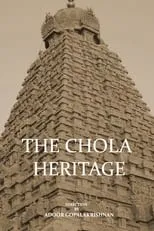 Película The Chola Heritage